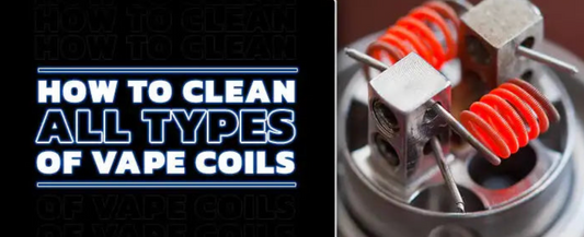 How To Clean a Vape Coil – Extend the Life of Your Vape